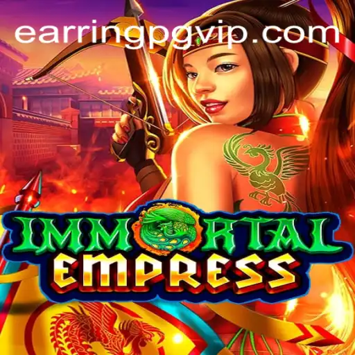 ImmortalEmpress: Conquer the Mystical Realm of Fantasy